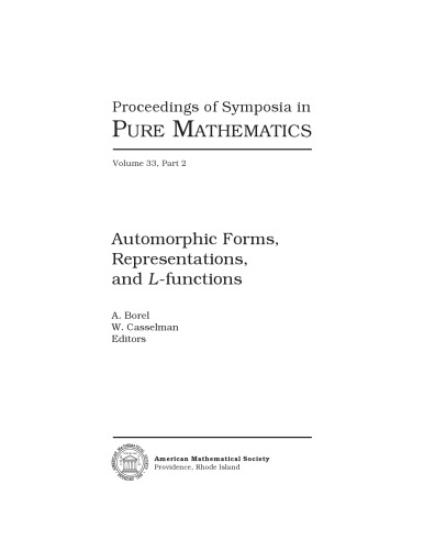 Automorphic forms, representations, and L-functions, Part 2