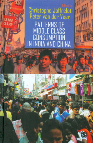 Patterns of Middle Class Consumption in India and China