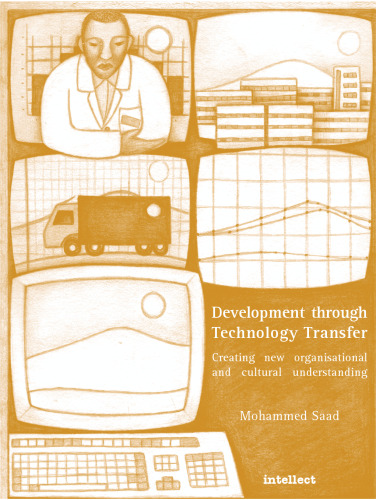 Development through Technology Transfer: Creating New Cultural Understanding