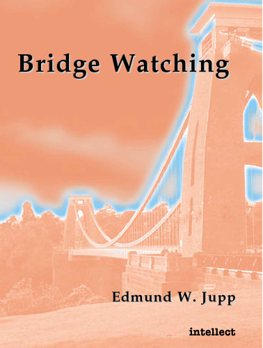 Bridge Watching