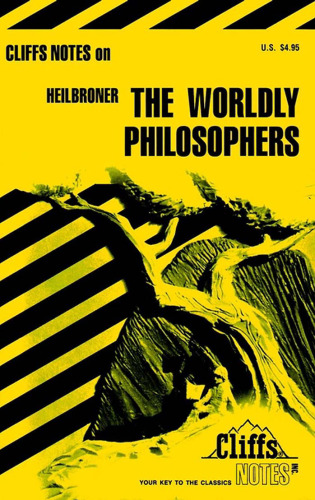 Worldly Philosophers Notes