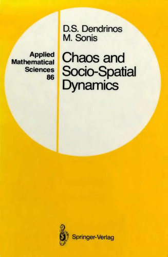 Chaos and Socio-Spatial Dynamics