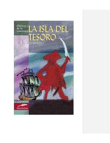 La isla del tesoro (Clasicos de la literatura series)