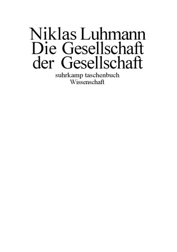 Die Gesellschaft der Gesellschaft 1