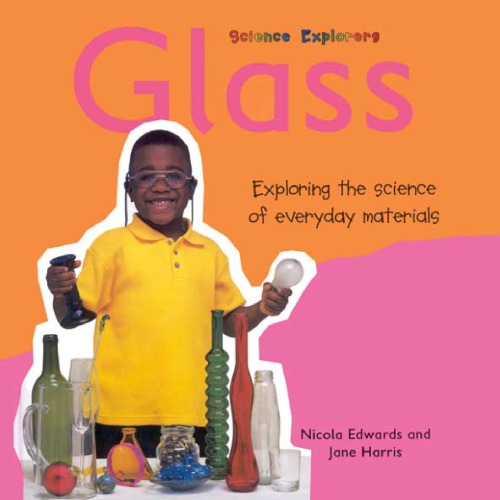 Glass (Science Explorers)