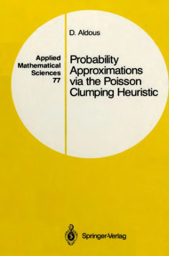 Probability Approximations via the Poisson Clumping Heuristic