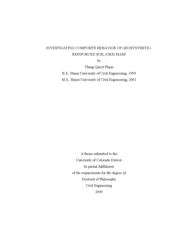 Investigating Composite Behavior of Geosynthetic reinforce soil mass - PhD Colorado US.