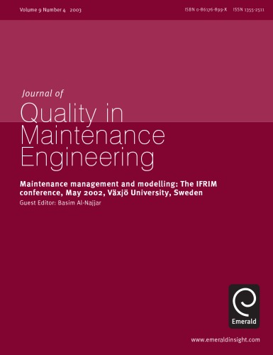 Maintenance management and modelling: the IFRIM conference, May 2002, Växjö University, Sweden