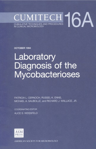 Cumitech 16A: Laboratory Diagnosis of the Mycobacterioses