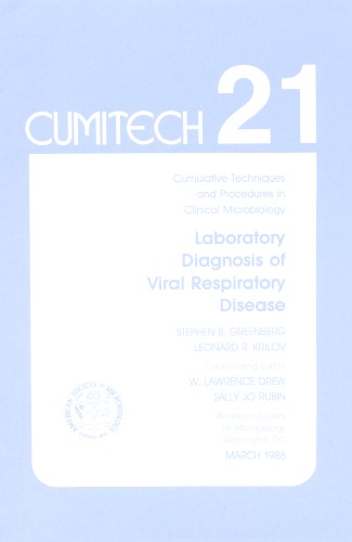 Cumitech 21: Laboratory Diagnosis of Viral Respiratory Disease