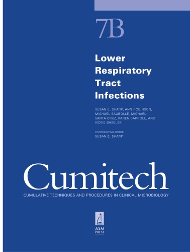 Cumitech 7B: Lower Respiratory Tract Infections