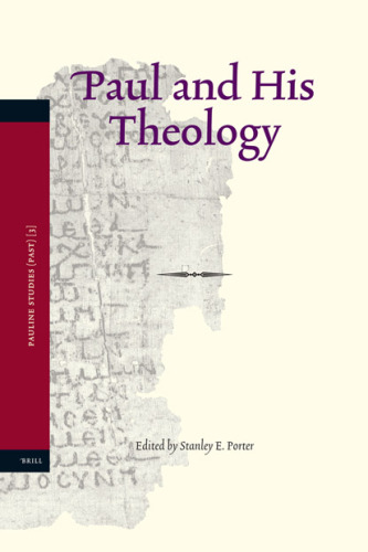 Paul and His Theology (Pauline Studies)