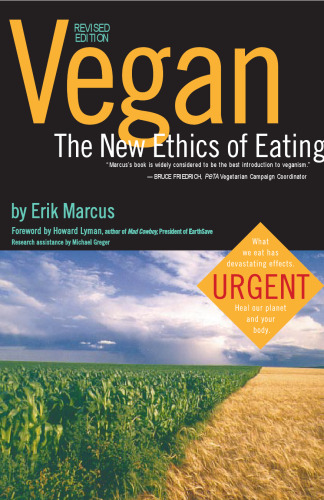 Vegan: the new ethics of eating