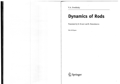 Dynamics of Rods