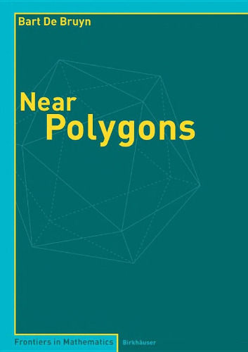 Near Polygons (Frontiers in Mathematics)