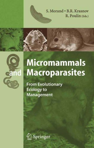 Micromammals and Macroparasites: From Evolutionary Ecology to Management