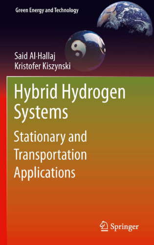 Hybrid Hydrogen Systems: Stationary and Transportation Applications