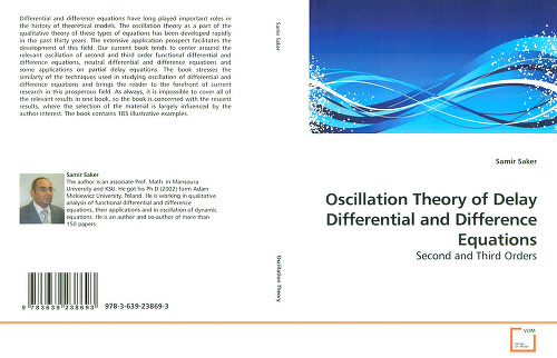 Oscillation Theory of Delay Differential and Difference Equations: Second and Third Orders