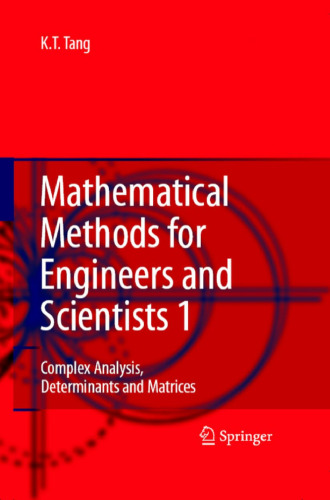 Mathematical Methods for Engineers and Scientists 1: Complex Analysis, Determinants and Matrices