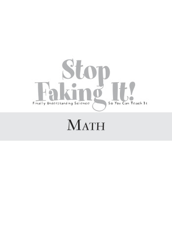 Math (Stop Faking It! Finally Understanding Science So You Can Teach It) (PB169X7)