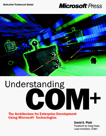 Understanding COM+ (Developer Technology)