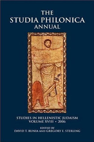 The Studia Philonica Annual, XVIII, 2006