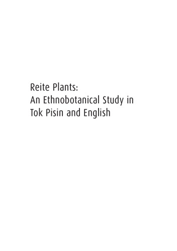 Reite plants: an ethnobotanical study in Tok Pisin and English