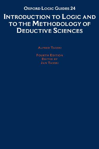 Introduction to Logic and to the Methodology of the Deductive Sciences 