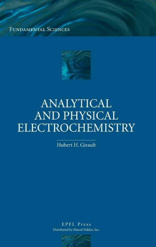 Analytical and physical electrochemistry