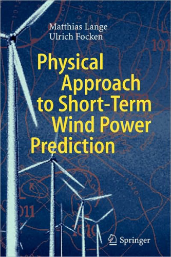 Physical Approach to Short-Term Wind Power Prediction