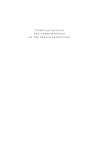 Vindiciae Gallicae and Other Writings on the French Revolution (Natural Law and Enlightenment Classics)