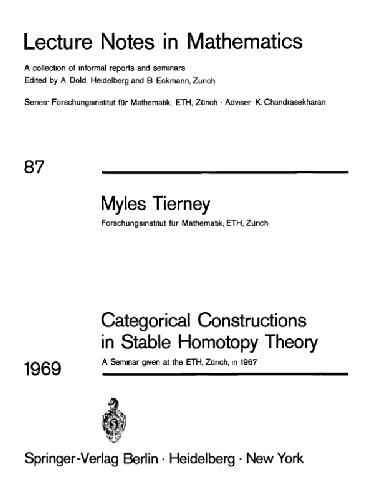 Categorical Constructions in Stable Homotopy Theory