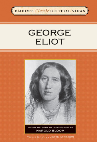 George Eliot (Bloom's Classic Critical Views)