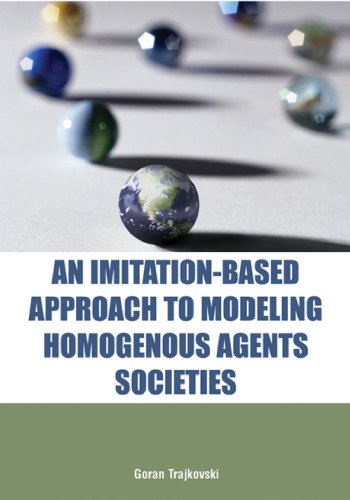 An imitation-based approach to modeling homogenous agents societies