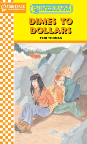 Dimes to Dollars (Quickreads Series 4)