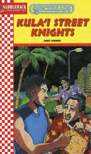 Kula'i Street Knights (Quickreads Series 1)