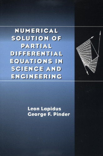 Numerical Solution of Partial Differential Equations in Science and Engineering