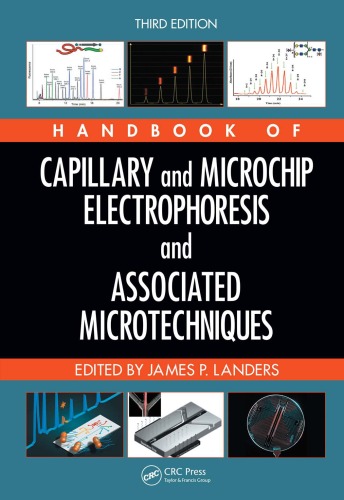 Handbook of Capillary and Microchip Electrophoresis and Associated Microtechniques, Third Edition