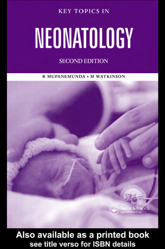 Key Topics in Neonatology, 2nd Edition