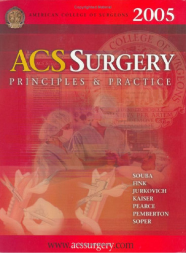 ACS Surgery: Principles & Practice 2005 edition