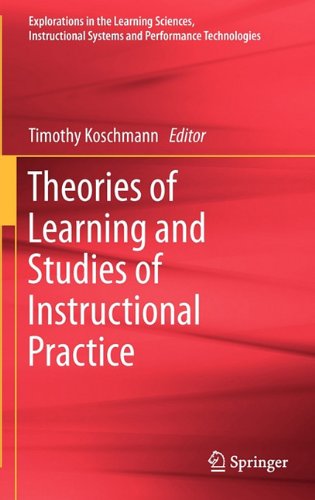 Theories of Learning and Studies of Instructional Practice