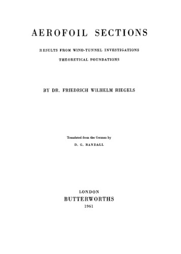 Aerofoil Sections: Results from Wind-Tunnel Investigations, Theoretical Foundations