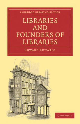 Libraries and Founders of Libraries