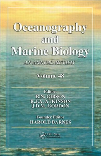 Oceanography and Marine Biology: An Annual Review, Volume 48