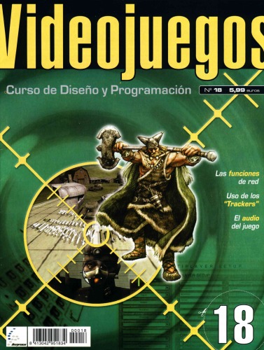 Curso de diseño y programación de videojuegos, Fascículo 18