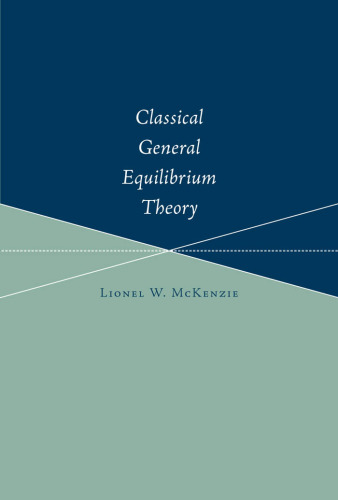 Classical general equilibrium theory