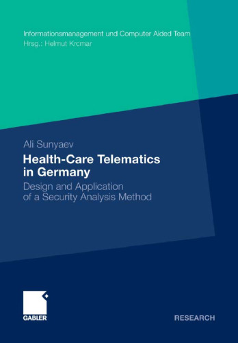 Design and Application of a Security Analysis Method for Healthcare Telematics in Germany