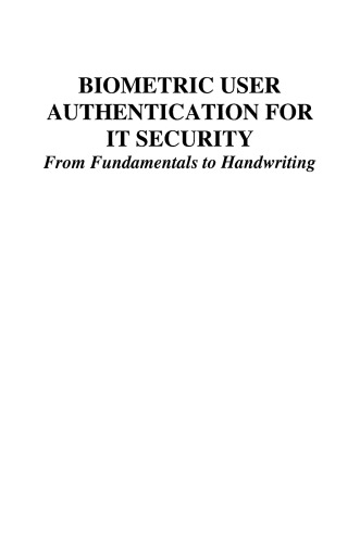 Biometric User Authentication for it Security: From Fundamentals to Handwriting