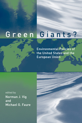 Green Giants?: Environmental Policies of the United States and the European Union