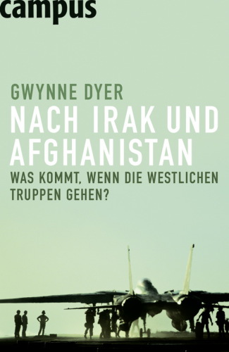 Nach Irak und Afghanistan. Was kommt, wenn die westlichen Truppen gehen?